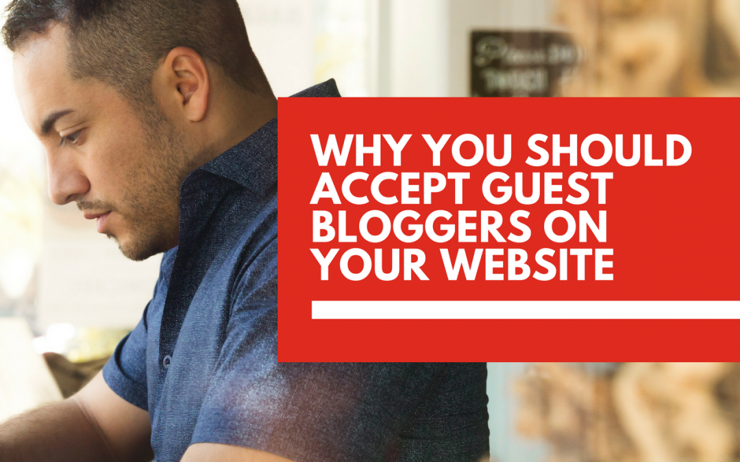 Should You Accept Guest Bloggers?