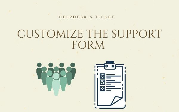 Customize the Support Form 