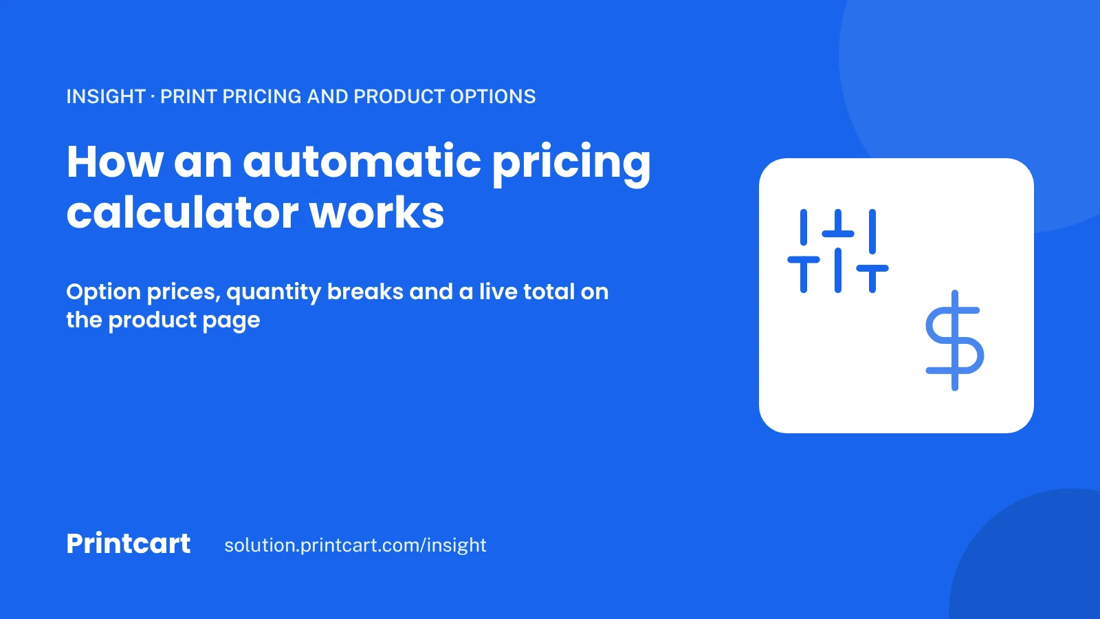 Cover: how an automatic pricing calculator for web-to-print works, with a sliders and a price icon