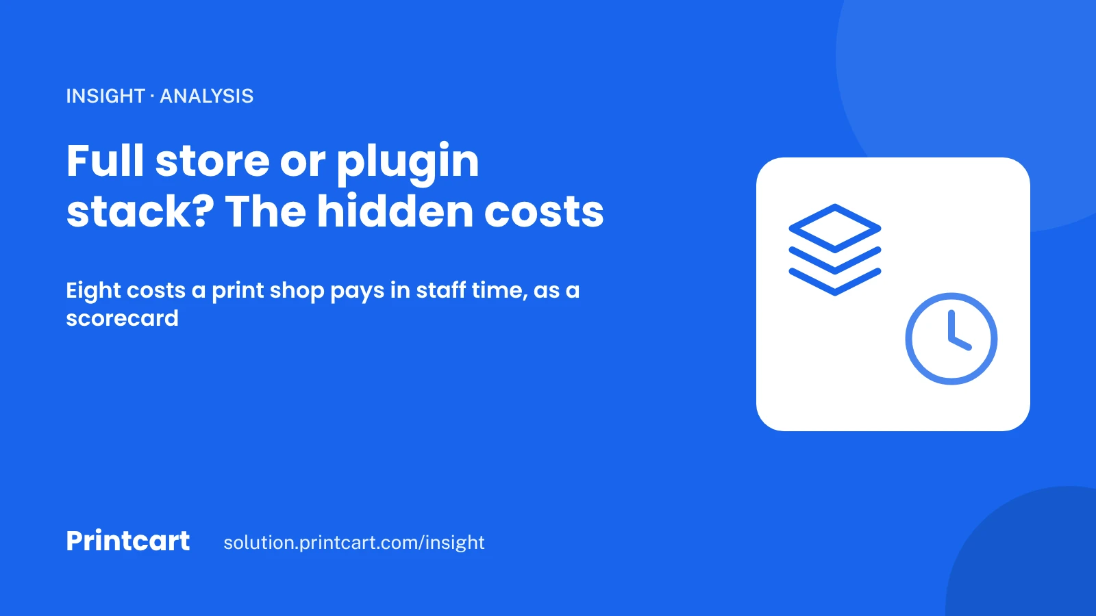 Cover: the hidden costs of a plugin stack compared with a full store for a print shop