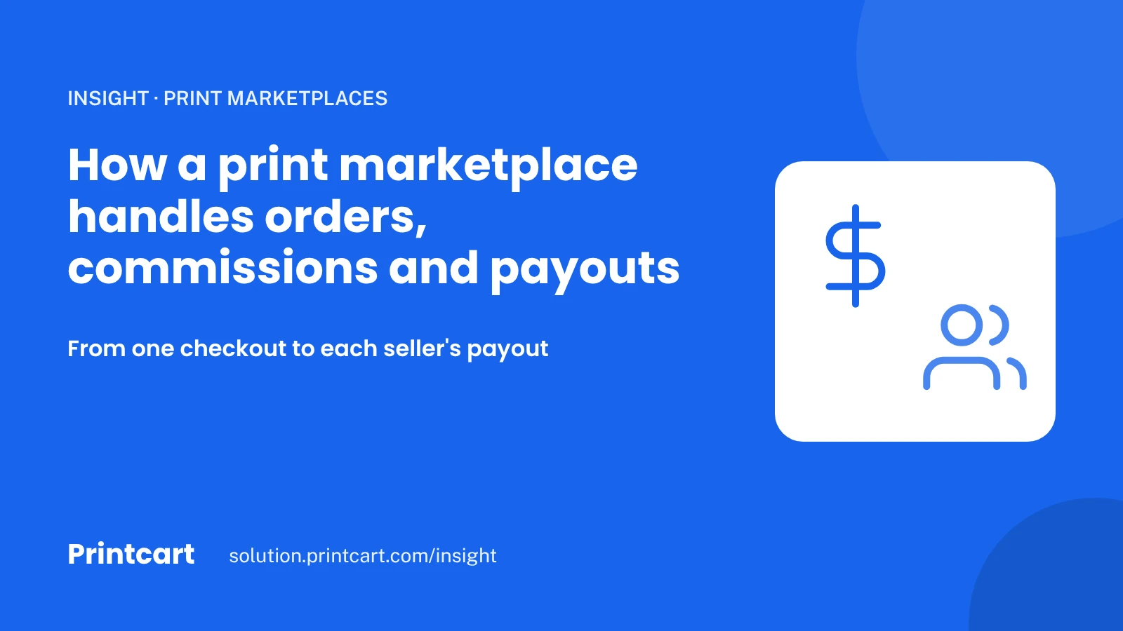 Cover: how a print marketplace handles orders, commissions and payouts, from checkout to seller payout