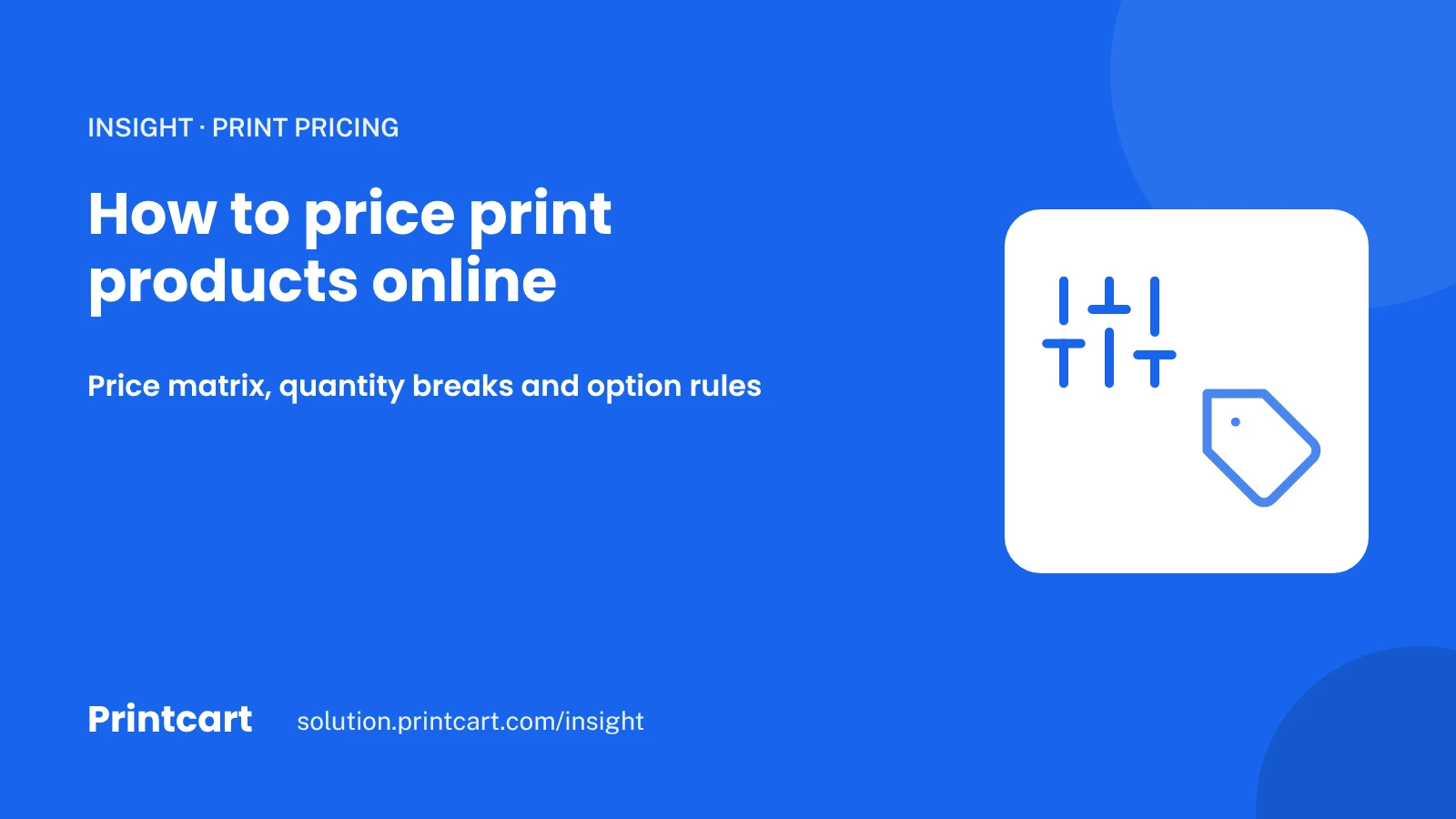 Cover: how to price print products online with a price matrix, quantity breaks and option rules