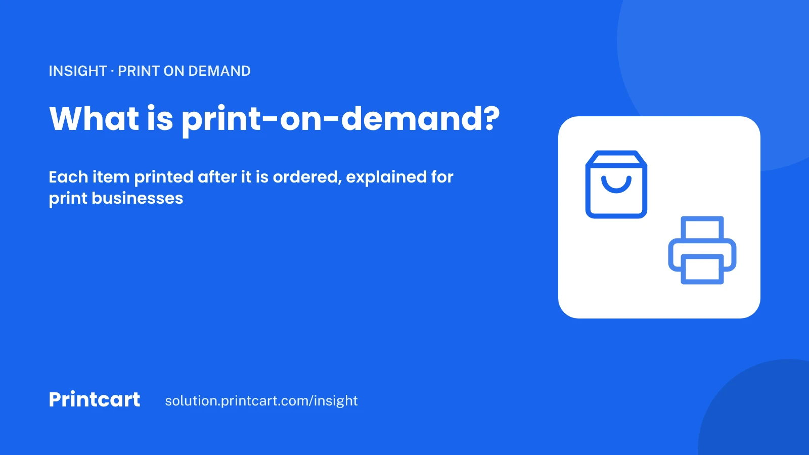 Cover: what print-on-demand is, explained for print shops, with a T-shirt and a printer icon