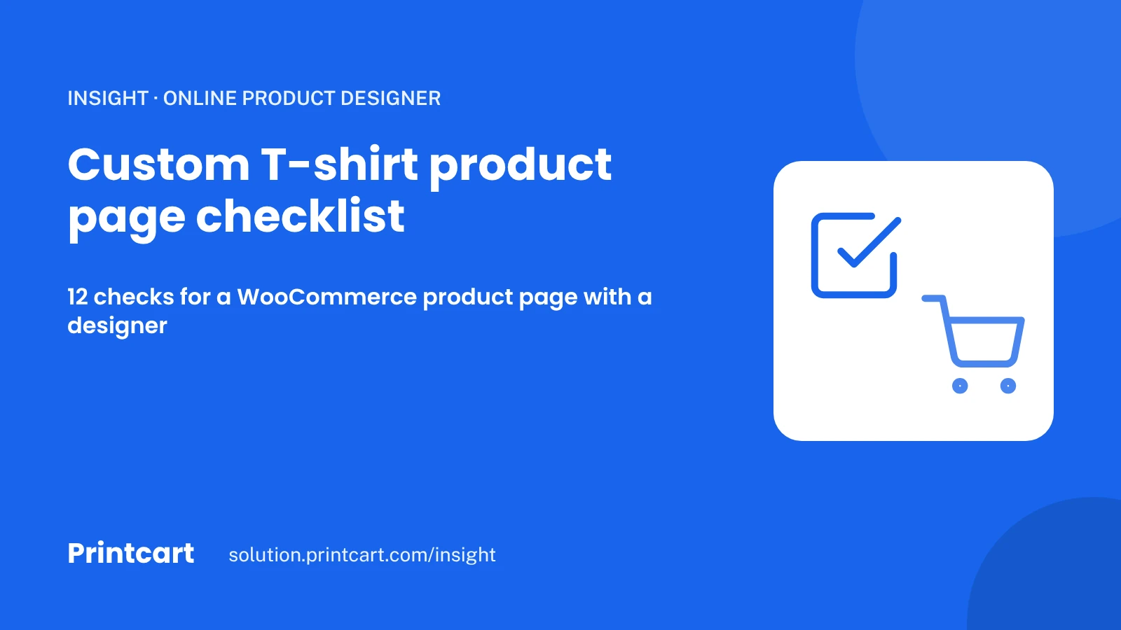Cover: a checklist for a custom T-shirt product page on WooCommerce, with a shirt and a check icon