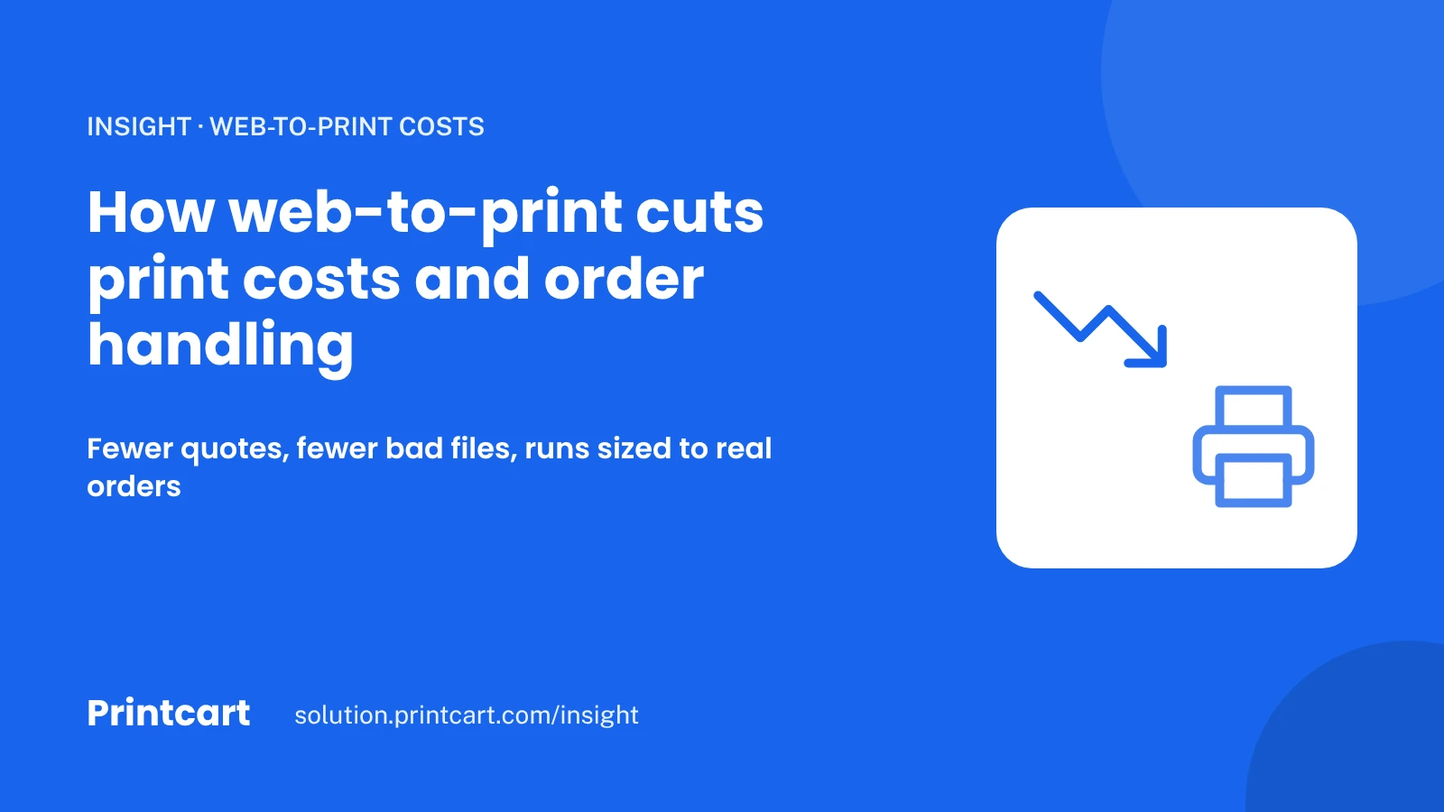 Cover: how web-to-print cuts print costs and order handling, with a falling line and a printer icon